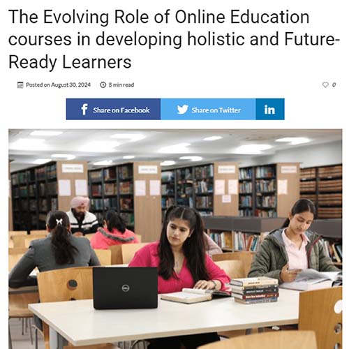 The Evolving Role of Online Education Courses in Developing Holistic and Future Ready Learners